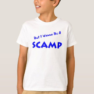 Scampen - önska att vara en! tee shirt