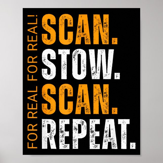 Scan Stow Scan Repeat Funny Warehouse Worker  Poster (Framsidan)