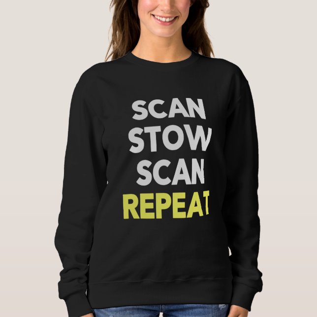 Scan Stow Scan Repeat  Warehouse Worker Task Shift T Shirt (Framsida)