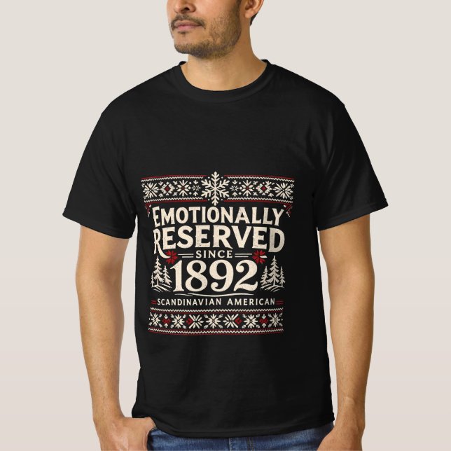 Scandinavian Humor - Emotionally Reserved  T Shirt (Framsida)
