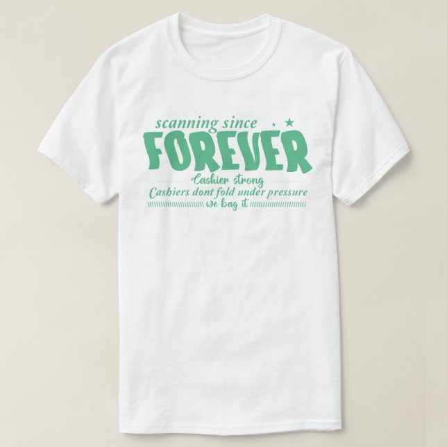 Scanning Since Forever T Shirt (Design framsida)
