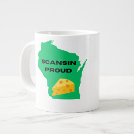 Scansin (Wisconsin) Proud! Jumbo Mugg