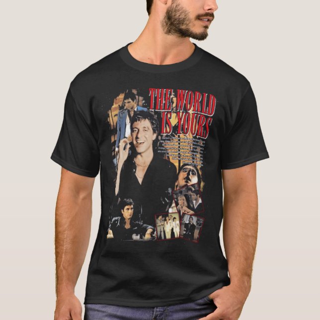 Scarface The World Is Yours T Shirt (Framsida)