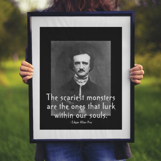 Scariest Monsters Edgar Allan Poe Quote Poster (Skapare uppladdad)