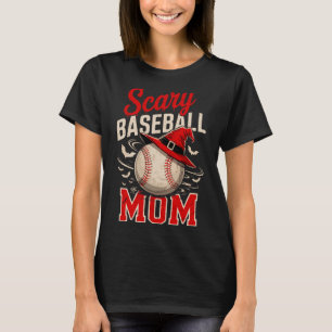 Scary Baseball Mamma Halloween Theme T Shirt