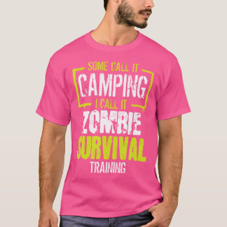 Scary Camp Gift utomhus Zombie Survival Training T Shirt