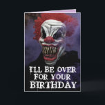 SCARY EVIL CLOWN BIRTHDAY FUNNY Greeting Card Kort<br><div class="desc">SCARY BIRTHDAY CLOWN OVERSIZED CARD. (OCKSÅ TILLGÄNGLIGT I MINDRE STORLEKAR) FUNNY MEDDELANDE INSIDE.</div>