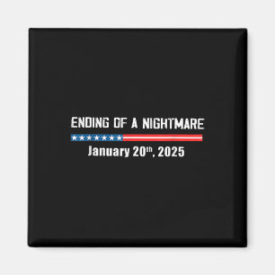Scary Natt Slut 20 januari 2025 Funny Pro Tru Magnet