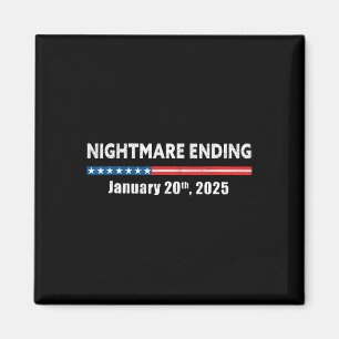 Scary Natt Slut 20 januari 2025 Funny Pro Tru Magnet