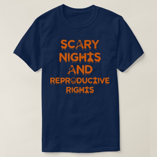 Scary Nights and Reproductive Högers Halloween719 T Shirt (Design framsida)