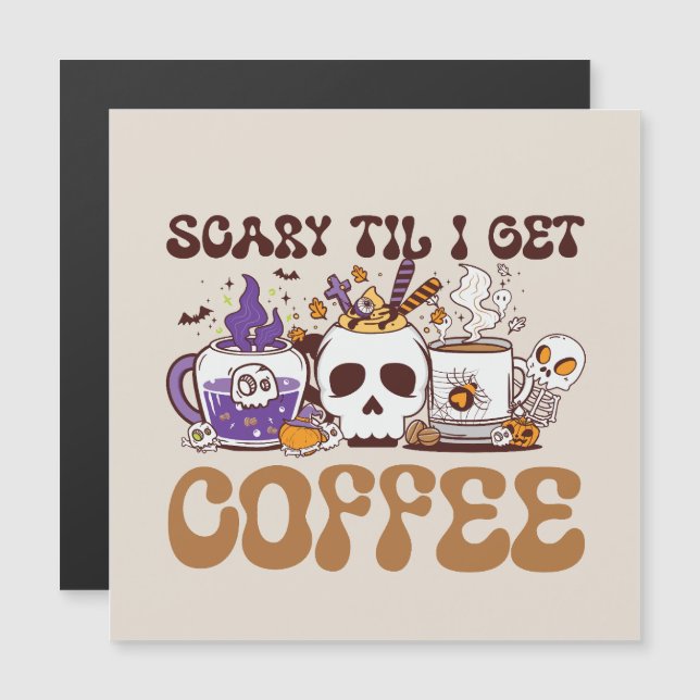 Scary Til I Get Coffee - Halloween Coffee Älskare (Fram/baksida)
