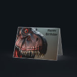 Scary Tyrannosaurus Rex, födelsedagskort Kort<br><div class="desc">Bild är ett skrämmande Tyrannosaurus Rex med ett födelsedagsmeddelande</div>