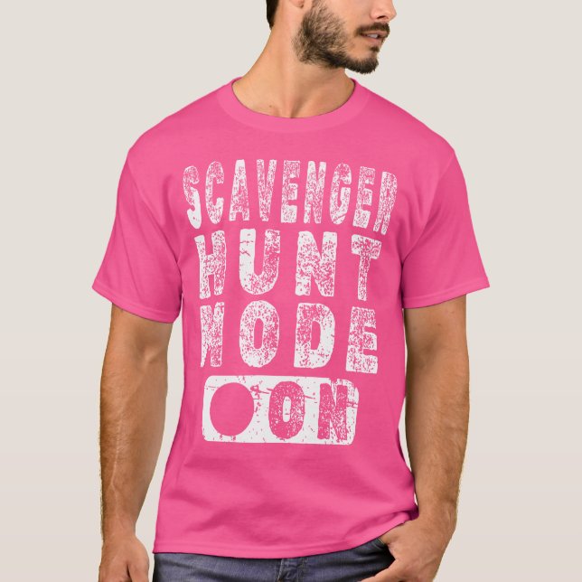 Scavenger Hunt Mode On T Shirt (Framsida)