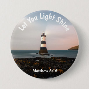 Scenia Let your Light Shine Matthew 5:16-knapp Knapp