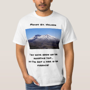 Scenia Mt. St. Helens T-Shirt med lustig bildtext.