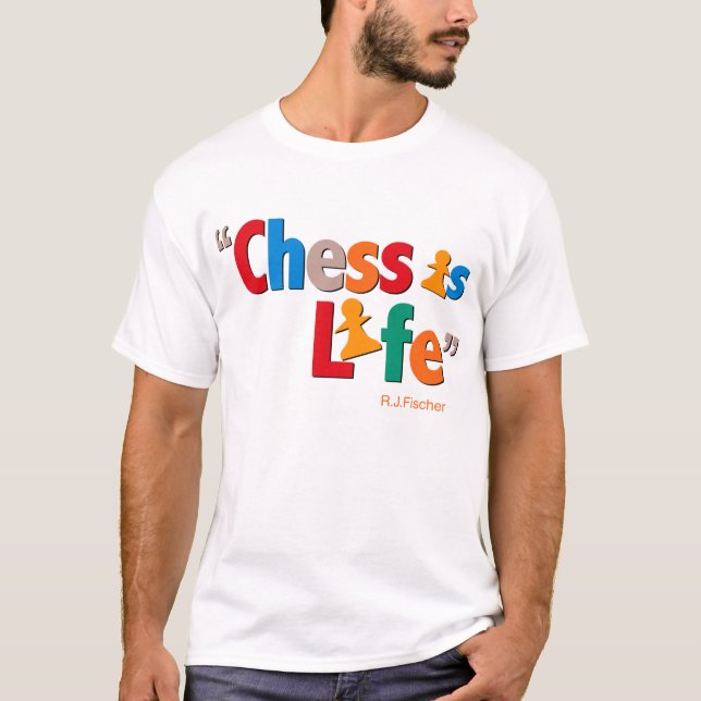 Schacket är liv - det Bobby Fischer T-shirt (Framsida)