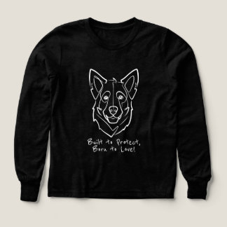 Schäferhund, Uppfödd för att skydda, Född att älsk T Shirt
