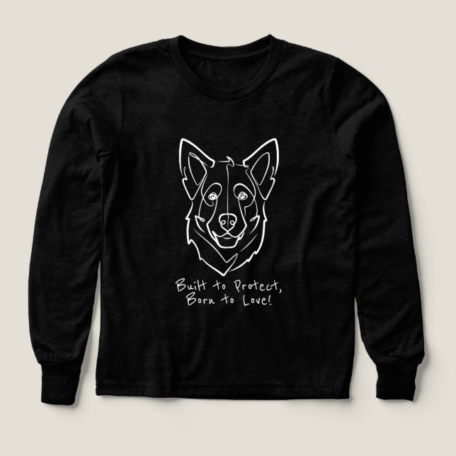 Schäferhund, Uppfödd för att skydda, Född att älsk T Shirt (Design framsida)