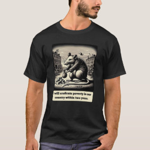 Schemalägga Svan: det kvarvarande Råtta Politikar T Shirt