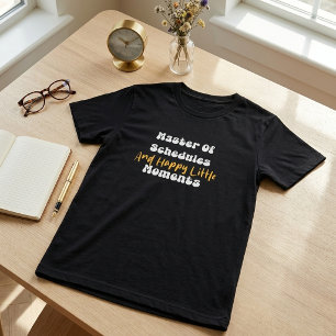 Schemaläggningens mästare Glada små skolmementon T Shirt