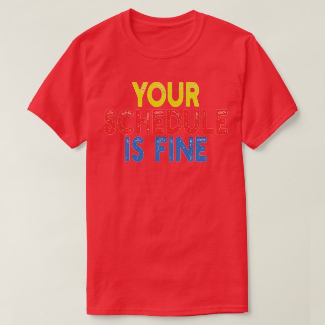 Schemat är bra t shirt (Design framsida)