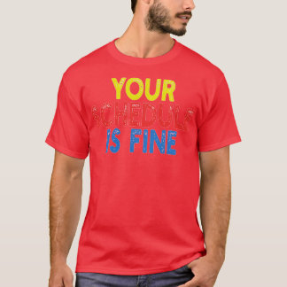 Schemat är bra t shirt