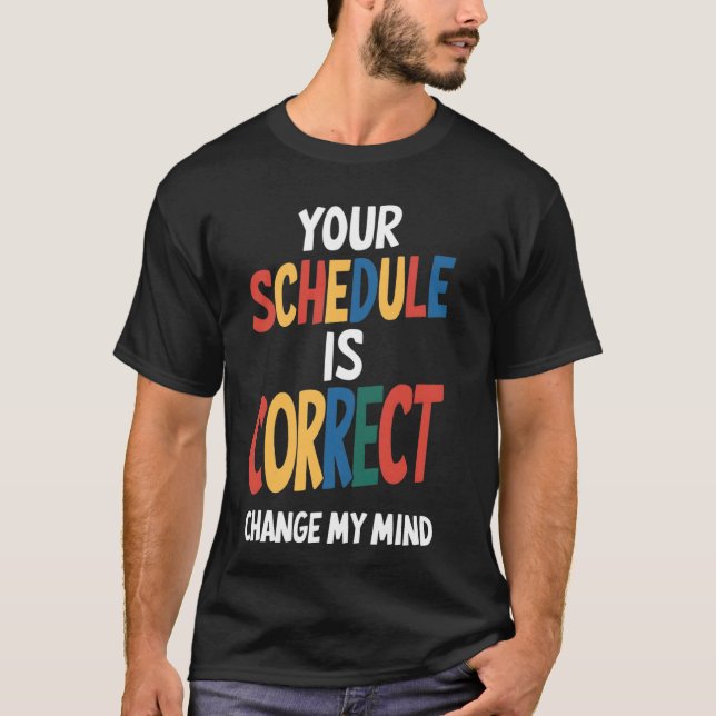 Schemat är korrekt i Back to school Coun T Shirt (Framsida)