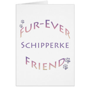 Schipperke Furever Friend Hälsningskort