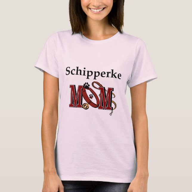 Schipperke MAMMA Gifts Tee Shirt (Framsida)