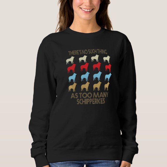 Schipperke No Such Thing As Too Many Quote Premium T Shirt (Framsida)