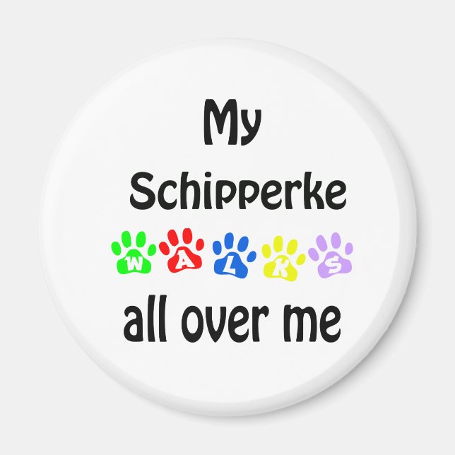 Schipperke Walks Design Magnet (Framsidan)