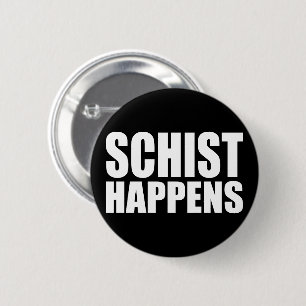 Schist Happens Knapp