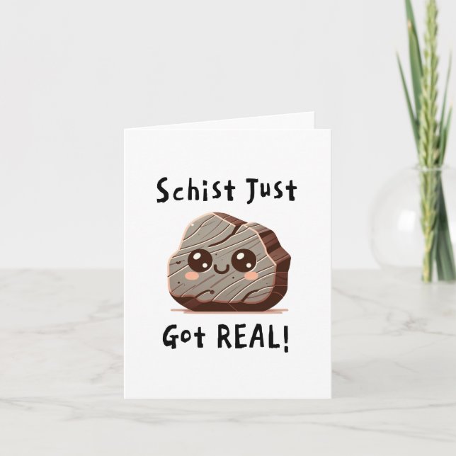 Schist Har Real - Cute Geology Pun - Gratulerara/T Helgkort (Framsida)