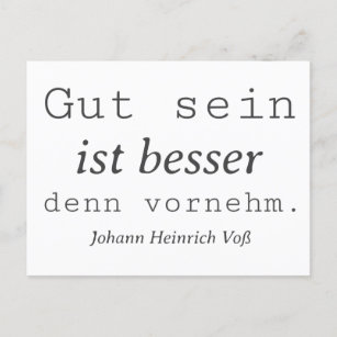 Schlichte Johann Heinrich Voss Zitat Gut sein Vykort