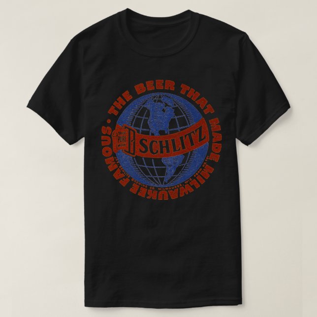Schlitz Beer Milwaukee Berömd T Shirt (Design framsida)