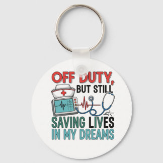 Schlüsselanhänger Nurse off Duty Nyckelring