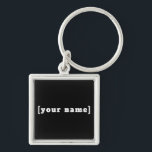 Schlüsselanhänger schwarz weiss Deinem Namen Fyrkantig Silverfärgad Nyckelring<br><div class="desc">Schlüsselanhänger schwarz weiss Deinem Namen</div>