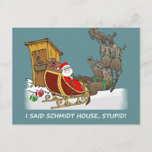 Schmidt House Funny julvykort Helg Vykort