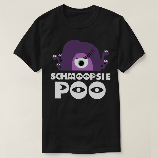 Schmoopsie Poo T Shirt (Design framsida)