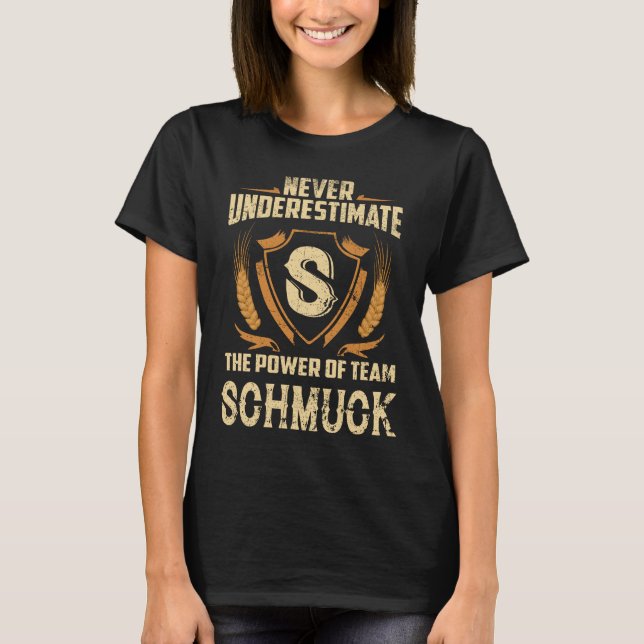 SCHMUCK sak du inte skulle förstå T Shirt (Framsida)