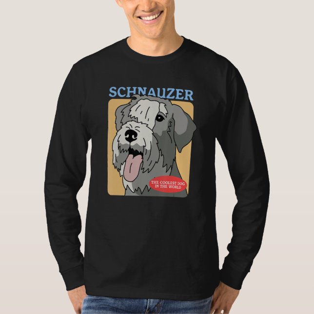 Schnauzer Coolest Dog Schnauzers Dog Owner Schnauz T Shirt (Framsida)
