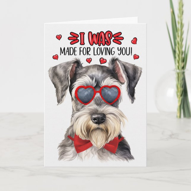Schnauzer Hund Made for Loving You Valentine Helgkort (Framsida)