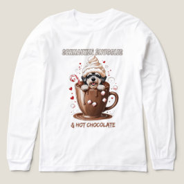 Schnauzer Knuffar & Varm Choklad T Shirt