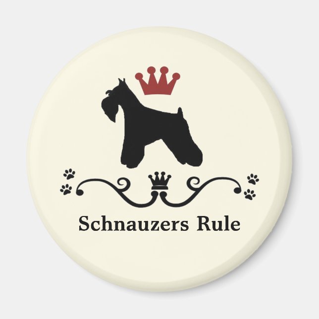 Schnauzer Rule Magnet (Framsidan)