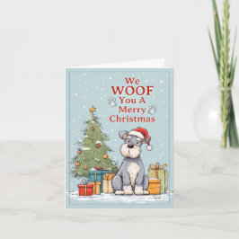 Schnauzer We Woof You a Merry Christmas Helgkort