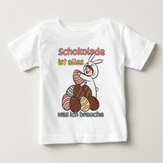 Schokolade ist alles, was ich brauche t shirt