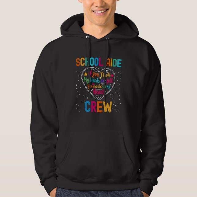 School Aide Crew Appreciation Week Back to School  Hoodie (Framsida)
