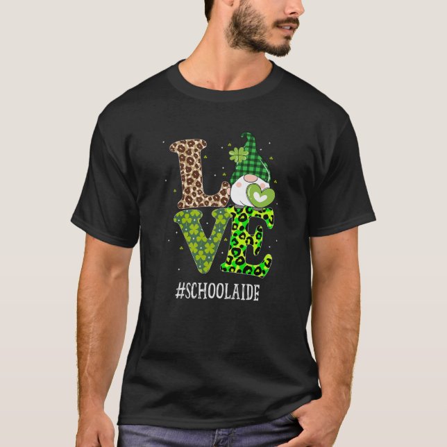 School Aide Kärlek St patricks day Gnome Leopard S T Shirt (Framsida)