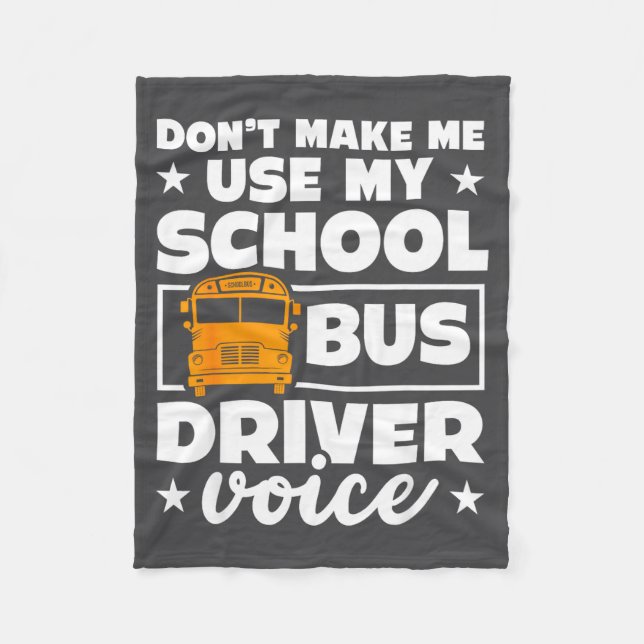 School Bus Driver Funny School Bus Drivers Quote  Fleecefilt (Framsidan)