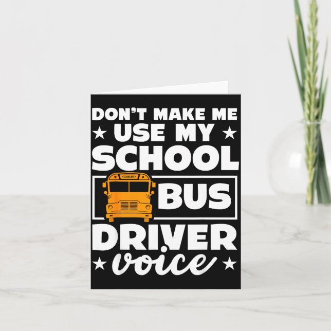 School Bus Driver Funny School Bus Drivers Quote  Kort (Framsida)